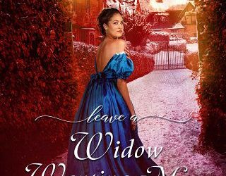 leave widow wanting charlie lane