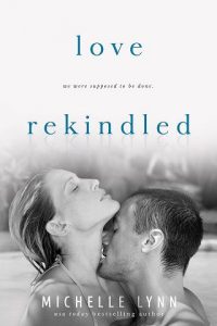 love rekindled, michelle lynn
