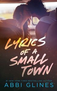 lyrics small town, abbi glines