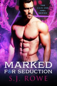 marked for seduction, sj rowe
