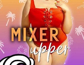mixer upper penn rivers
