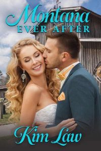 montana ever after, kim law