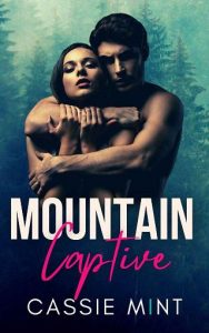 mountain captive, cassie mint