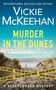 murder in dunes, vickie mckeehan