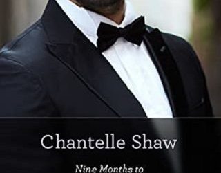nine months chantelle shaw