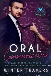 oral communications, winter travers