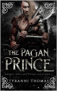 pagan prince, tyranni thomas