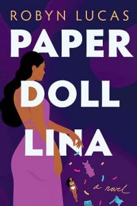 paper doll lina, robyn lucas
