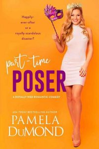 poser, pamela dumond