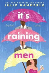 raining men, julie hammerle