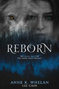 reborn, anne k whelan