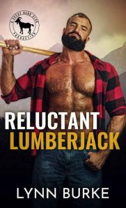 reluctant lumberjack, lynn burke