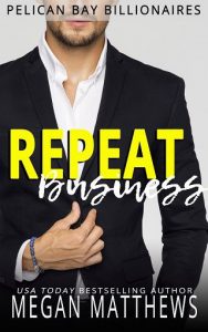 repeat business, megan matthews