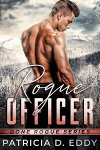 rogue officer, patricia d eddy