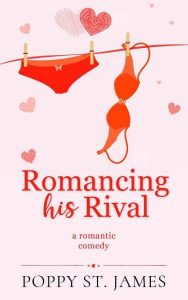 romancing rival, poppy st james