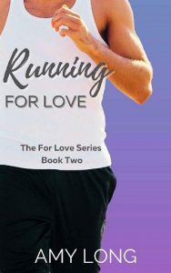 running for love, amy long