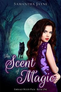 scent of magic, samantha jayne