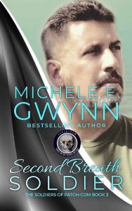 second breath soldier, michele e gwynn