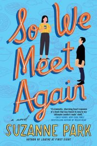 so we meet, suzanne park