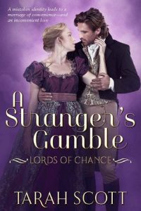 stranger's gamble, tarah scott