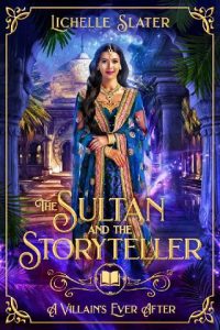 sultan storyteller, lichelle slater