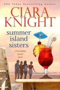 summer island sisters, ciara knight