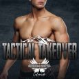 tactical takeover elle james