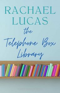 telephone box, rachael lucas