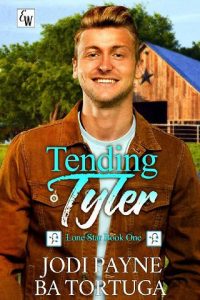 tending tyler, jodi payne