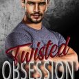 twisted obsession kj thomas