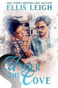 under cove, ellis leigh