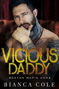vicious daddy, bianca cole