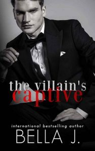 villian's captive, bella j