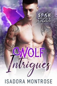 wolf intrigues, isadora montrose
