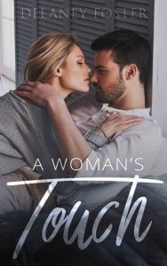 woman's touch, delaney foster