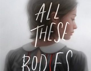 all bodies kendare blake