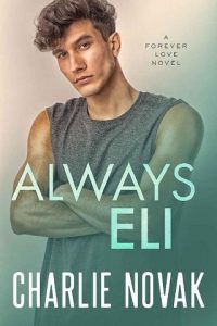 always eli, charlie novak