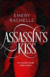 assassin's kiss, emery rachelle