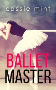 ballet master, cassie mint