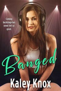 banged, kaley knox