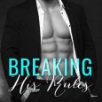 breaking rules bella stone