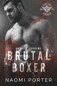brutal boxer, naomi porter