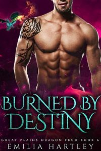 burned destiny, emilia hartley