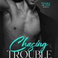 chasing trouble sonia stanizzo