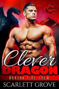 clever dragon, scarlett grove