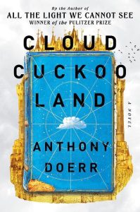 cloud cuckoo, anthony doerr