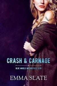 crash carnage, emma slate