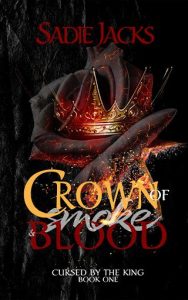 crown of smoke, sadie jacks