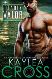 deadly valor, kaylea cross