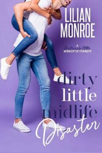 dirty little disaster, lilian monroe
